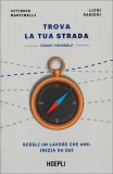 Trova la Tua Strada — Libro