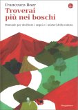 Troverai più nei Boschi — Libro