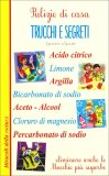 Trucchi e Segreti - Pulizie di Casa — Libro