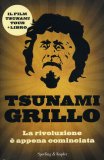 Tsunami Grillo - La rivoluzione è appena cominciata  — DVD