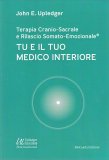 Tu e il Tuo Medico Interiore — Libro