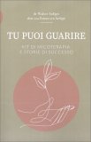 Tu Puoi Guarire — Libro