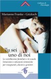 Tu Sei uno di Noi — Libro