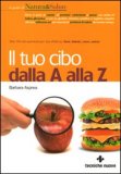 Il tuo Cibo dalla A alla Z — Libro