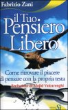 Il tuo Pensiero Libero — Libro