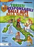 Turisti Responsabili dalle Alpi alla Sicilia — Libro
