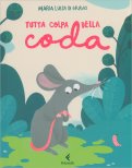 Tutta Colpa della Coda — Libro