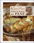 Tutta la Bontà del Pane — Libro