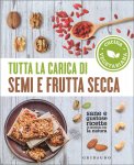 Tutta la Carica di Semi e Frutta Secca — Libro
