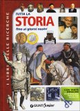Tutta la Storia Fino ai Giorni Nostri — Libro