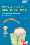 Tutte le Frasi da Non Dire Mai! — Libro