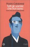 Tutti gli Uomini che Non sono — Libro
