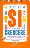 Tutti i Sì che Aiutano a Crescere — Libro