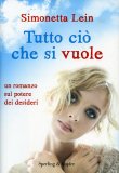 Tutto Ciò che si Vuole  — Libro
