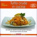 Tutto Crudo in Cucina  — Libro