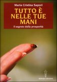 Tutto è nelle tue Mani — Libro
