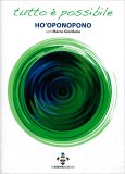 Tutto è Possibile - Ho 'Oponopono — Libro