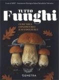 Tutto Funghi — Libro