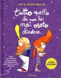 Tutto Quello che Non Hai Mai Osato Chiedere... — Libro