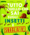 Tutto Quello che Sai sugli Insetti è Sbagliato — Libro