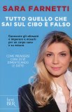 Tutto Quello che sai sul Cibo è Falso — Libro
