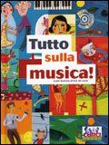Tutto sulla Musica! + CD Audio — Libro