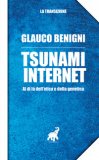 Tzunami Internet. Al Di Là Dell'etica E Della Genetica — Libro