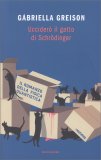 Ucciderò il Gatto di Schrödinger — Libro