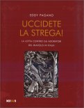 Uccidete la Strega! — Libro