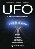 UFO
Il dizionario enciclopedico
di Roberto Malini, Margherita Campaniolo

