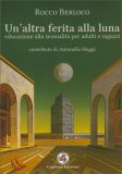 Un'Altra Ferita alla Luna — Libro