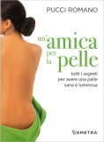 Un'Amica per la Pelle — Libro