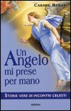 Un Angelo mi Prese per Mano — Libro