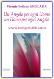 Un Angelo per ogni Uomo, un Uomo per Ogni Angelo  — Libro