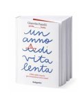 Un Anno di Vita Lenta — Libro