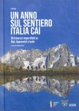 Un Anno sul Sentiero Italia CAI — Libro