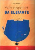 Un Appetito da Elefante — Libro
