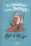 Un Bambino Chiamato Natale — Libro