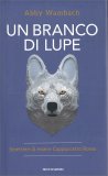 Un Branco di Lupe — Libro