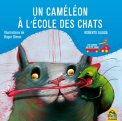 Un Caméléon à L'ecole Des Chats — Livre