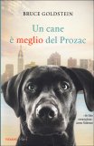 Un Cane è Meglio del Prozac — Libro