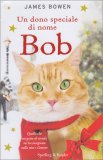 Un Dono Speciale di Nome Bob — Libro