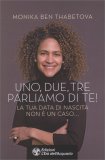 Un, Due, Tre, Parliamo di Te! — Libro