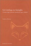 Un'Etologa in Famiglia — Libro