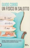 Un Fisico in Salotto — Libro
