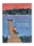 Un Inverno sul Fiume — Libro