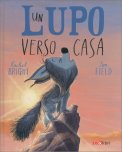 Un Lupo Verso Casa — Libro