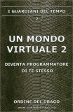 Un Mondo Virtuale Vol. 2 — Libro