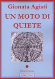 Un Moto di Quiete  — Libro