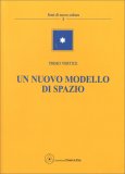 Un Nuovo Modello di Spazio — Libro